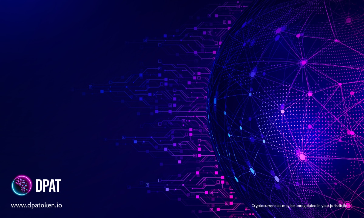 DPAT Raises Private Funding To Enhance Web3.0 Ecosystem DPAT Raises Private Funding To Enhance Web3.0 Ecosystem