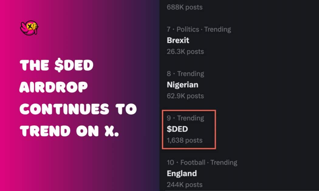 DED Trends on Twitter After Memecoin Snapshot Announcement DED Trends on Twitter After Memecoin Snapshot Announcement