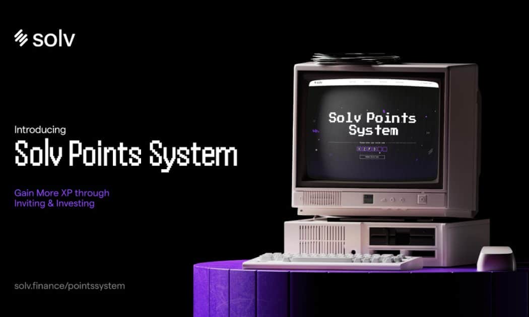 Solv Protocol Introduces Innovative Point System to Reward Users, Reveals Airdrop Plans Solv Protocol Introduces Innovative Point System to Reward Users, Reveals Airdrop Plans