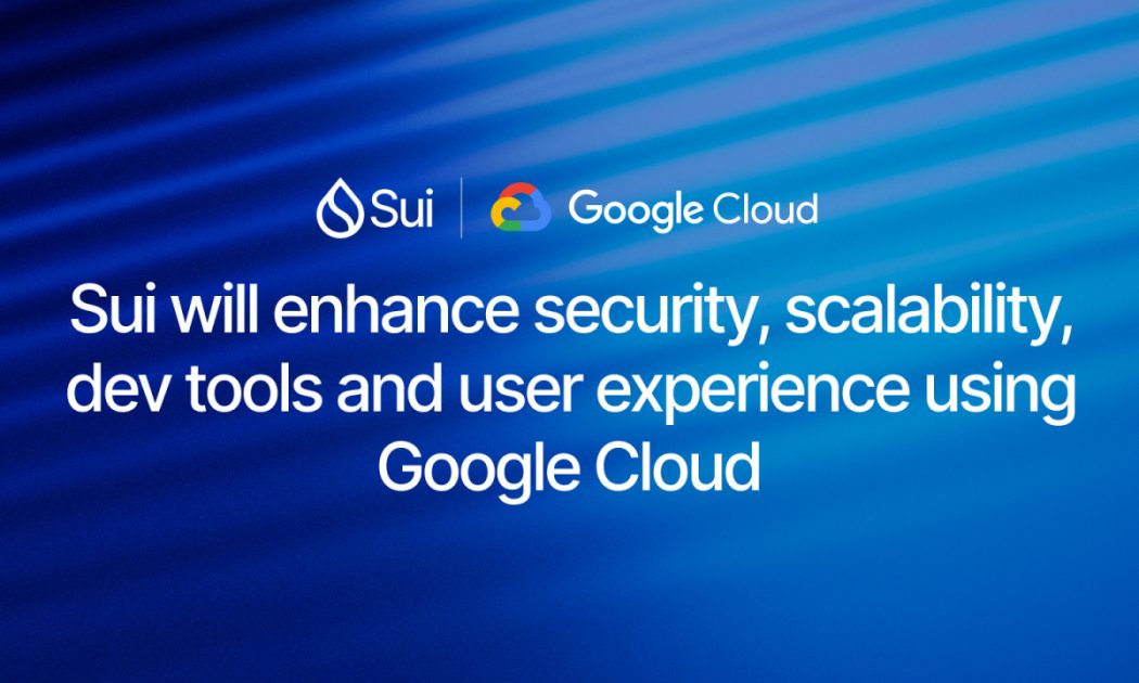 Sui Teams Up with Google Cloud to Drive Web3 Innovation with Enhanced Security, Scalability and AI Capabilities Sui Teams Up with Google Cloud to Drive Web3 Innovation with Enhanced Security, Scalability and AI Capabilities