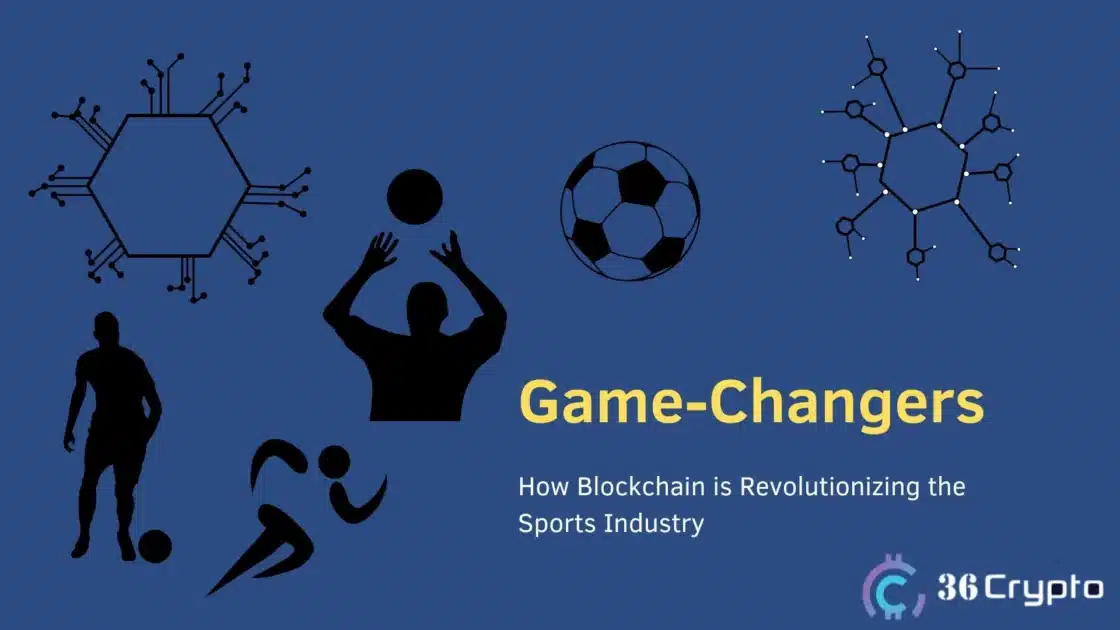 Game-Changers: How Blockchain is Revolutionizing the Sports Industry