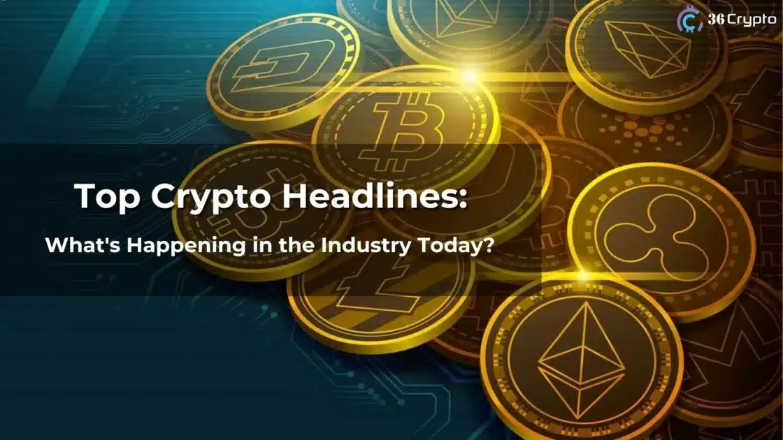 Crypto Insights: Highlights and Key Updates from Today’s Market