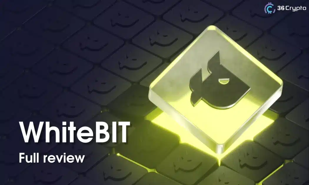 WhiteBIT Exchange Review: A Deep Dive Into Leading European Crypto Exchange