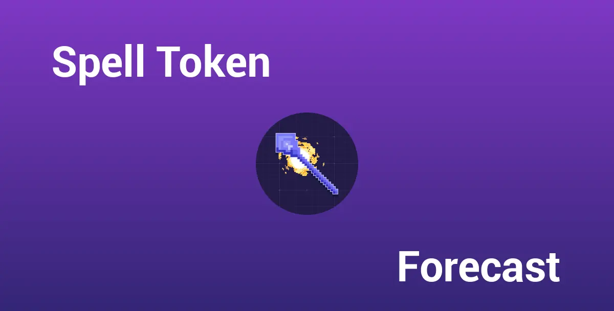 Spell Token (SPELL) Price Prediction (2025-2029): Can SPELL Hit $0.03?