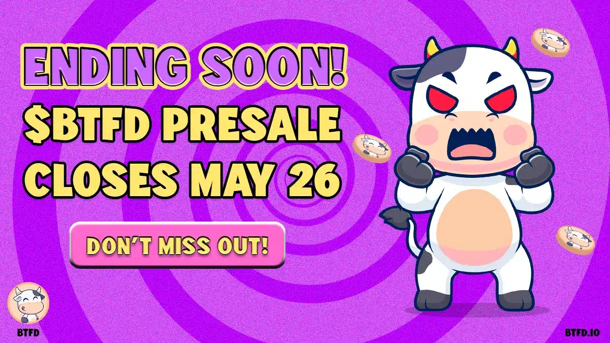 BTFD Presale Ends May 26—Best Meme Coin Presale to Buy Now with 2900% Potential as DOGE Stagnates and PENGU Soars