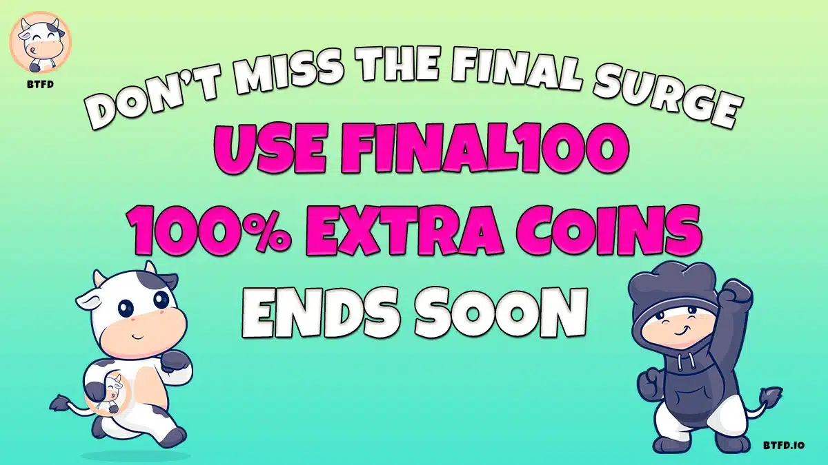 don't miss final btfd surge