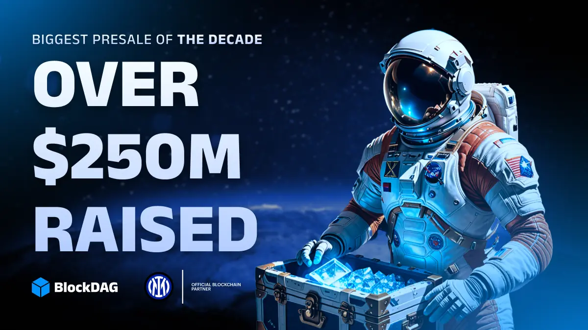  Over $250m Raised