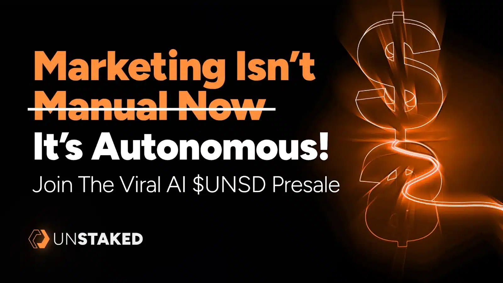 marketing isn't manual now unstaked