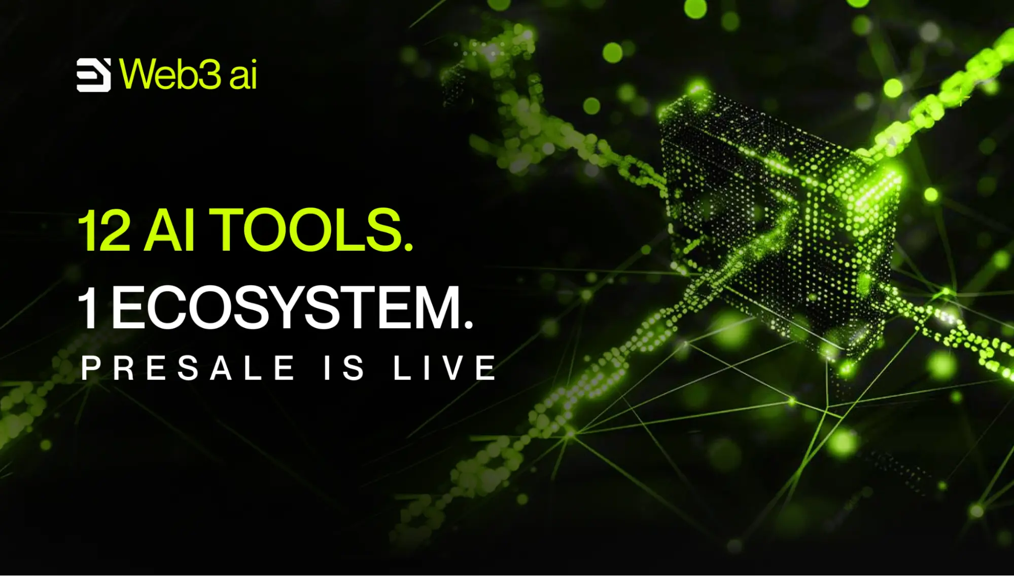 12 AI tools 1 ecosystem presale is live