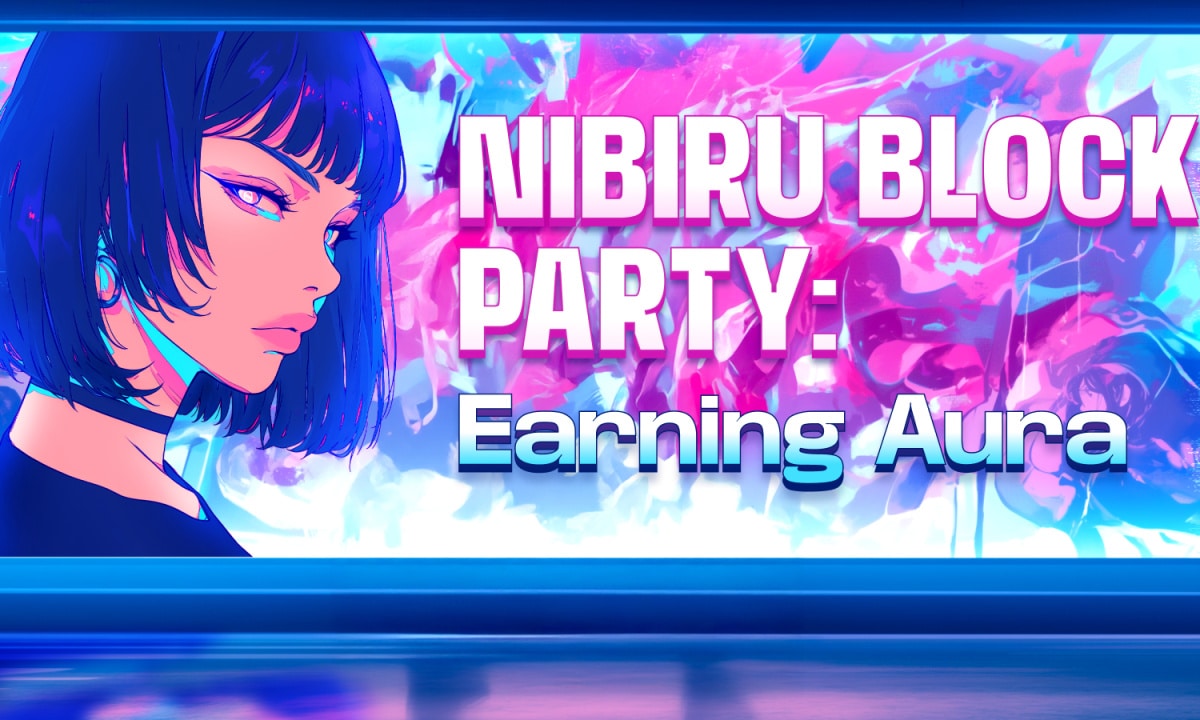 Nibiru Launches ”Block Party” Aura Program to Reward Real DeFi Activity Nibiru Launches ”Block Party” Aura Program to Reward Real DeFi Activity