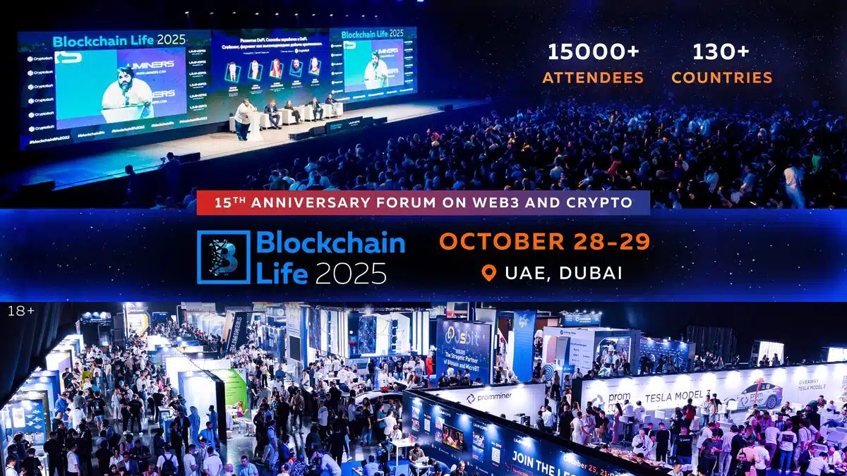 15th Anniversary Blockchain Life Forum to Take Place in Dubai, October 28-29, 2025 – Unprecedented Scale