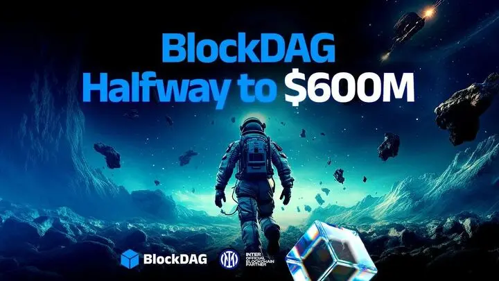 BLOCKDAG Halfway to $600M