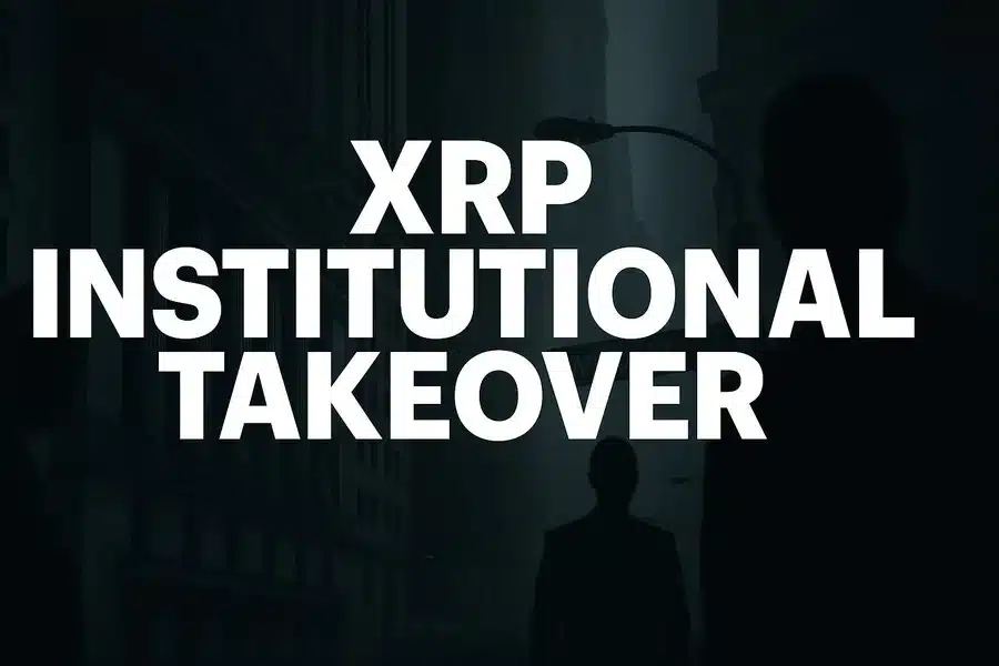 The XRP Institutional Takeover They Don’t Want You To See – Pundit Explains