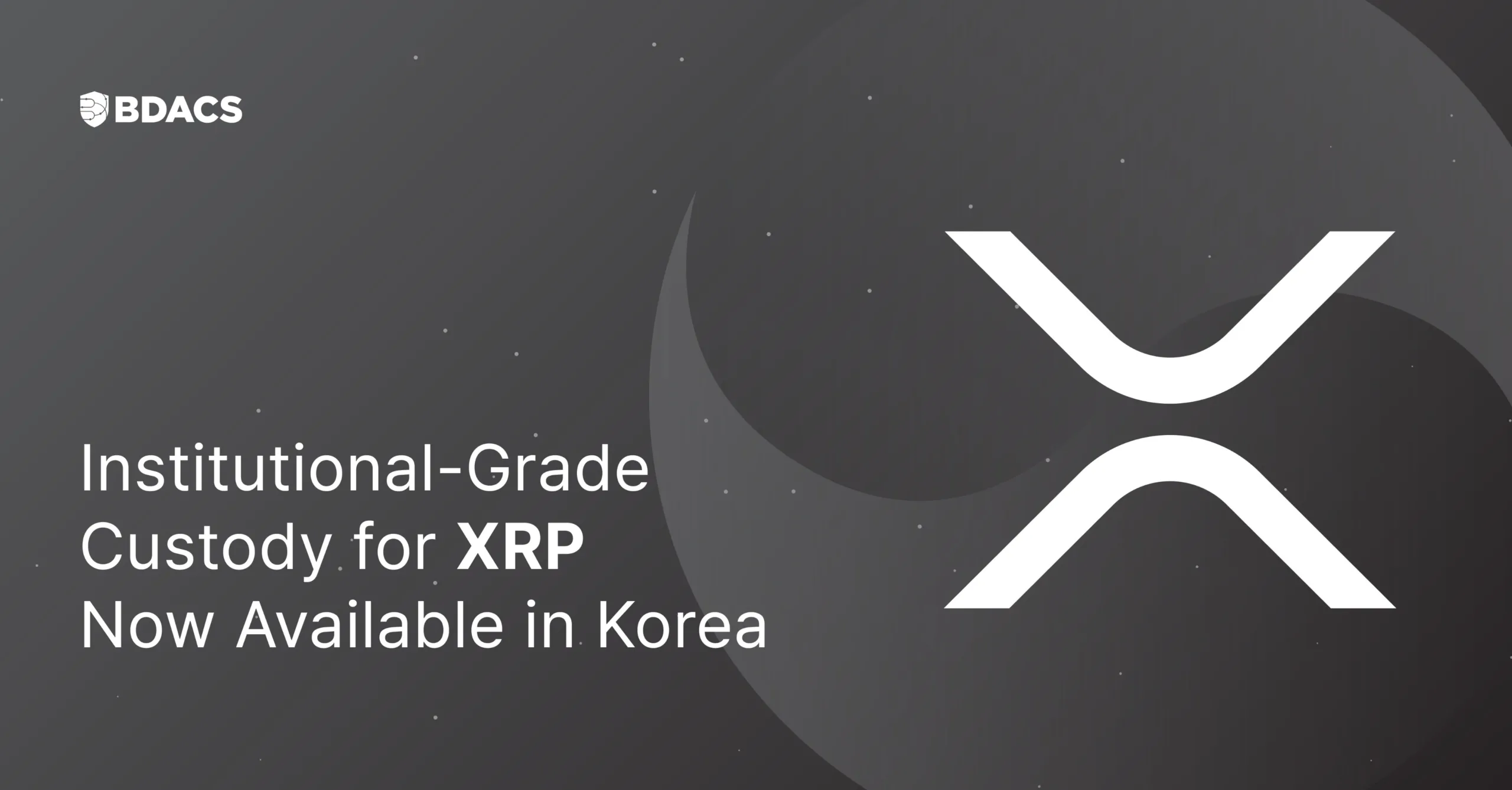 Big News: Korean Institutions Join XRP Custody Race Via BDACS – Here’s What’s Happening