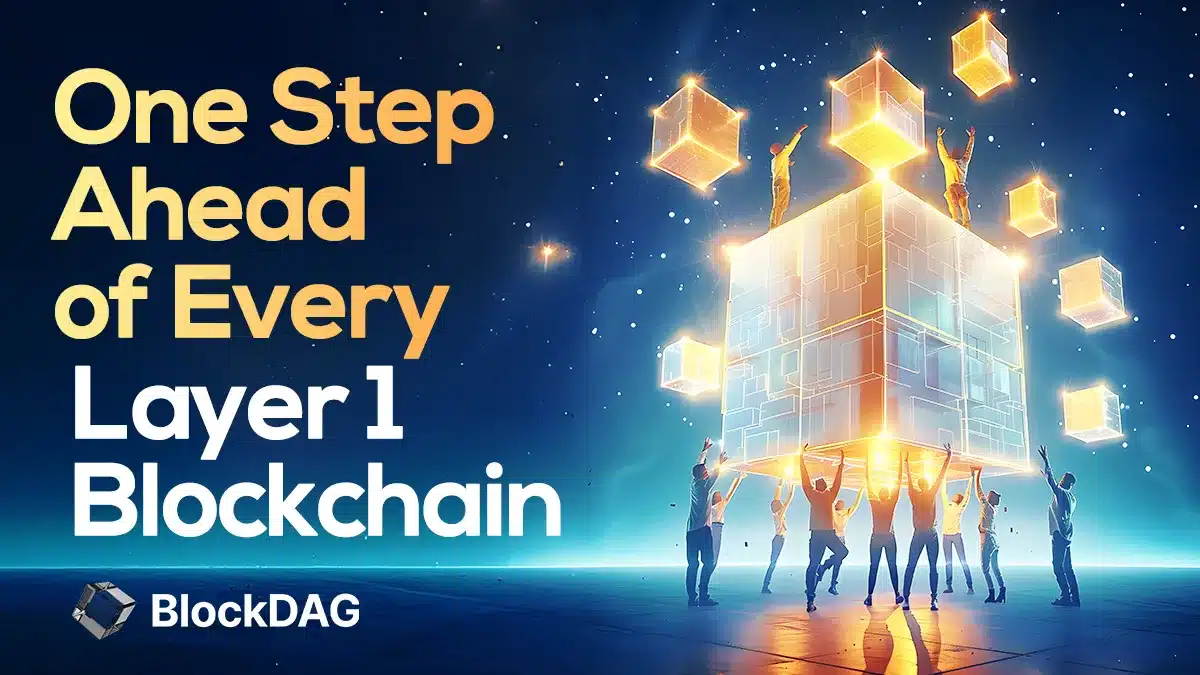 One step Ahead of Every layer 1 Blockchain 