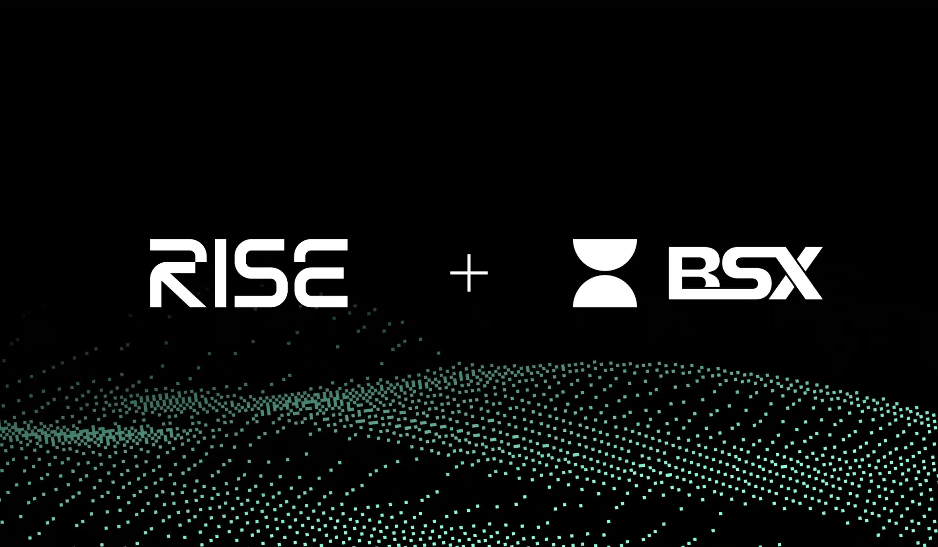 RISE Acquires BSX, a Perp DEX on Base, to Accelerate Development of the First Integrated Orderbooks RISE Acquires BSX, a Perp DEX on Base, to Accelerate Development of the First Integrated Orderbooks