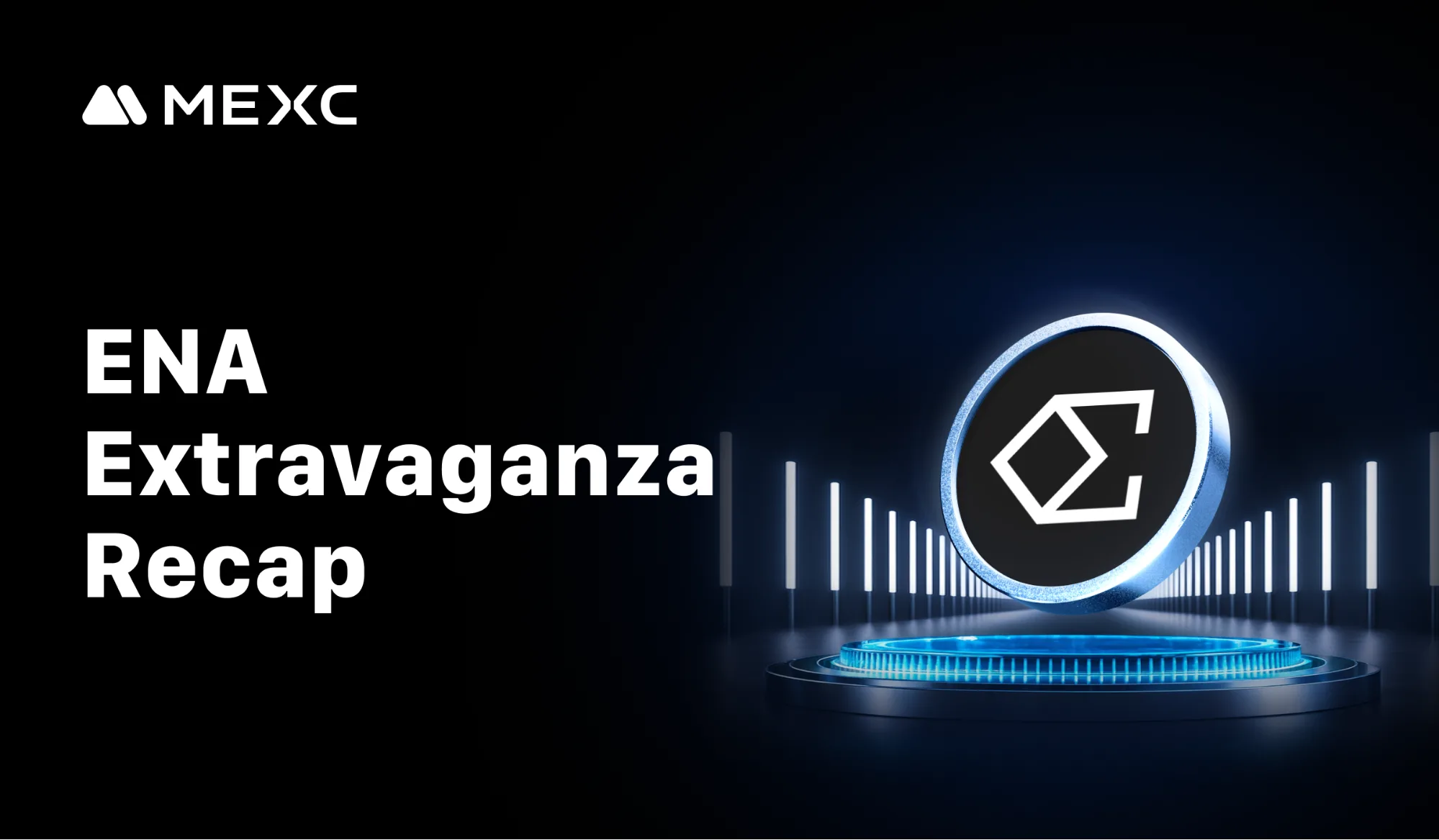 MEXC’s ENA Extravaganza Concludes with 51,000+ Participants and $79.7 Billion in Trading Volume MEXC’s ENA Extravaganza Concludes with 51,000+ Participants and $79.7 Billion in Trading Volume