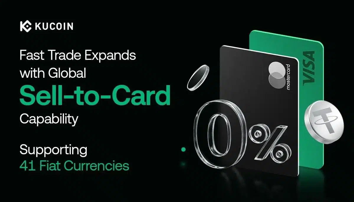 KuCoin Expands Fast Trade with Global Sell-to-Card Capability, Supporting 41 Fiat Currencies KuCoin Expands Fast Trade with Global Sell-to-Card Capability, Supporting 41 Fiat Currencies