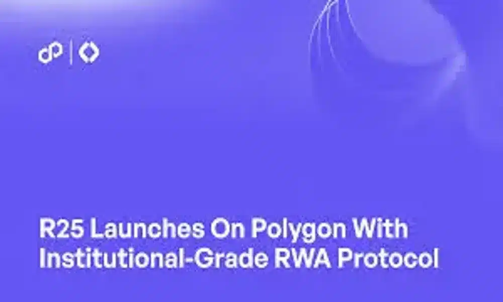 Polygon Integrates R25’s Yield-Bearing rcUSD+ Token, Bringing Institutional-Grade Finance