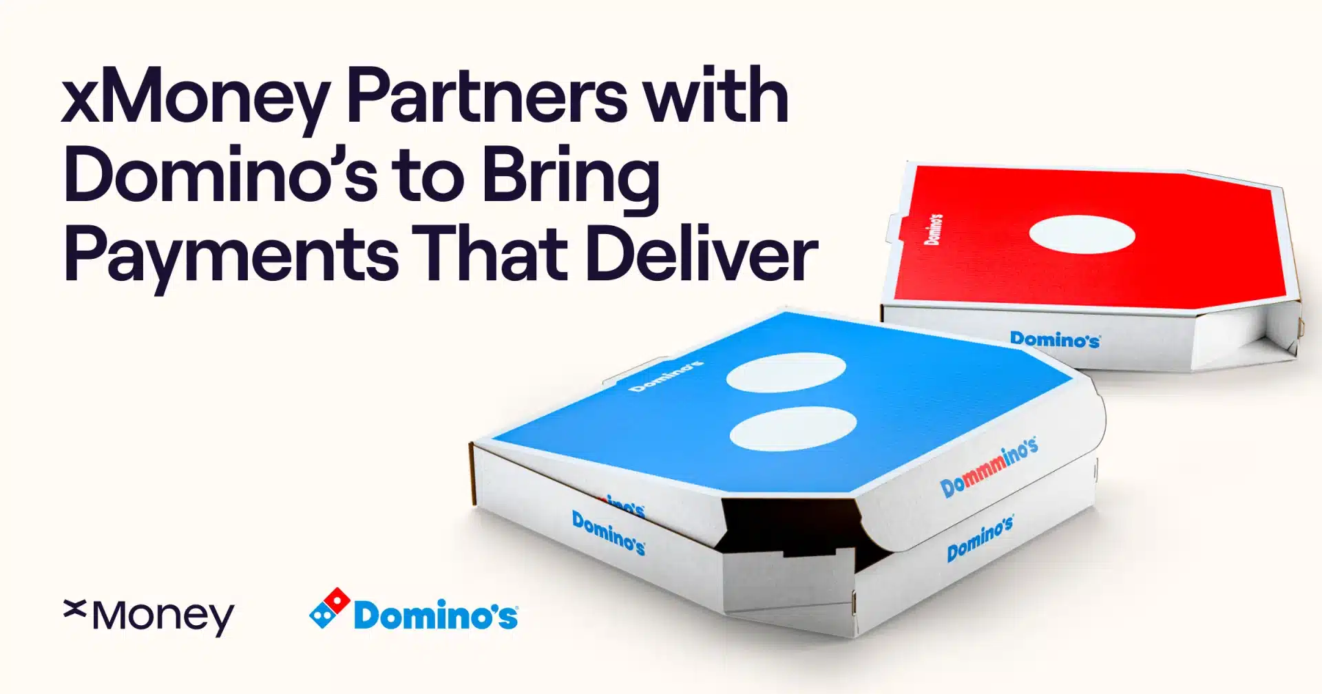 Domino’s Pizza Partners with xMoney for Fiat and Crypto Payments Domino’s Pizza Partners with xMoney for Fiat and Crypto Payments