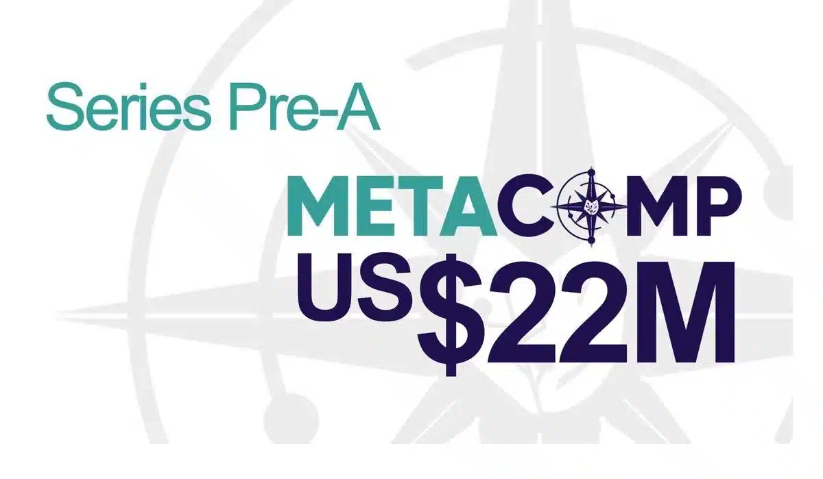 Singapore’s MetaComp Raises US$22 Million Pre-A to Scale a Web2.5 Fiat/Stablecoin Hybrid Payment Network for Cross-Border Payments Singapore’s MetaComp Raises US$22 Million Pre-A to Scale a Web2.5 Fiat/Stablecoin Hybrid Payment Network for Cross-Border Payments