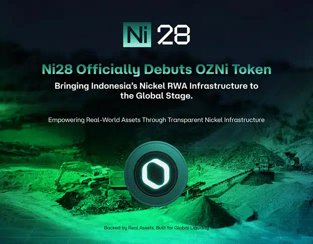 Ni28 Officially Debuts OZNi Token, Bringing Institutional-Grade Nickel RWA Infrastructure to the World