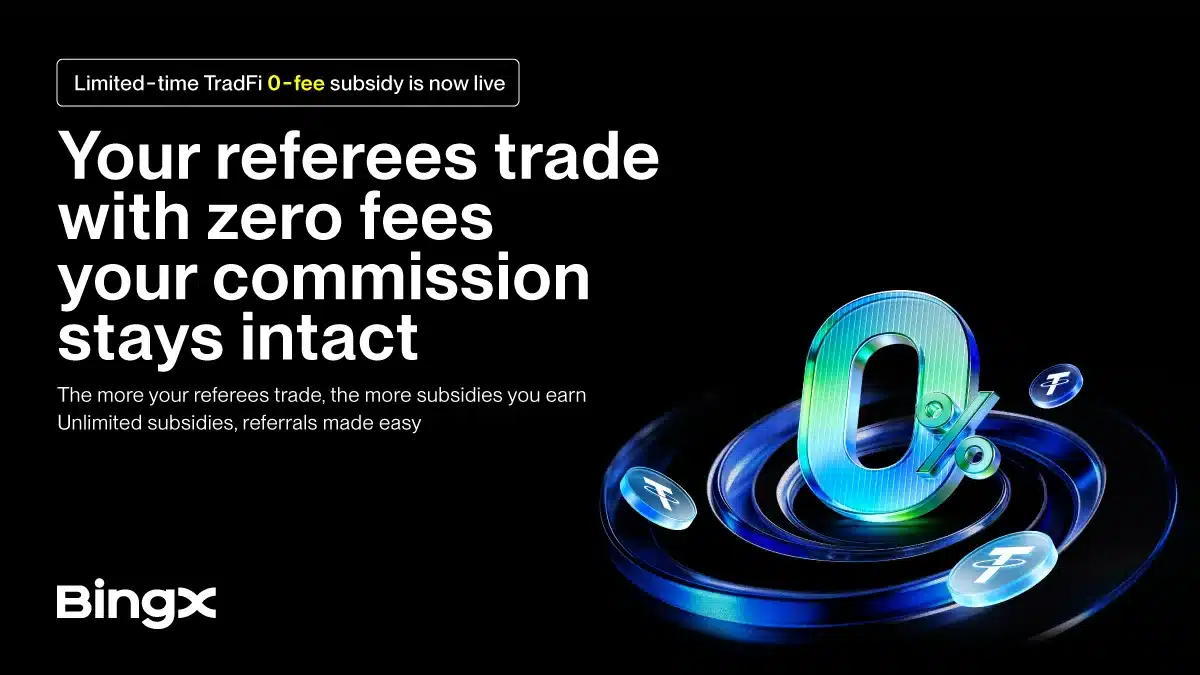 BingX Launches Zero-Fee TradFi Futures while Maintaining Full Partner Commissions BingX Launches Zero-Fee TradFi Futures while Maintaining Full Partner Commissions