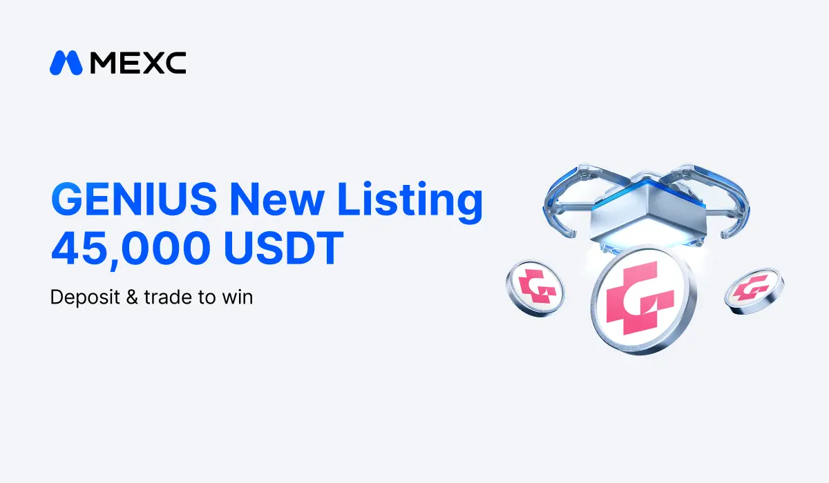 MEXC Launches Genius (GENIUS) Airdrop+ Event With 45,000 USDT in Rewards MEXC Launches Genius (GENIUS) Airdrop+ Event With 45,000 USDT in Rewards