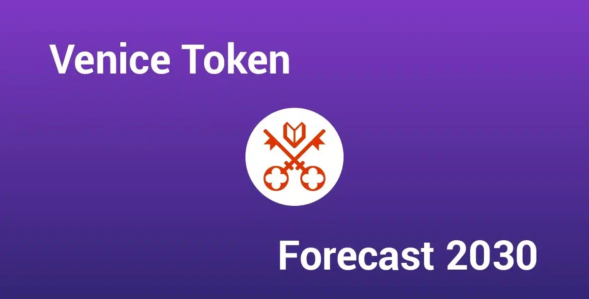 Venice Token (VENICE) Price Prediction 2026–2030: Can VENICE Hit $12 Soon?