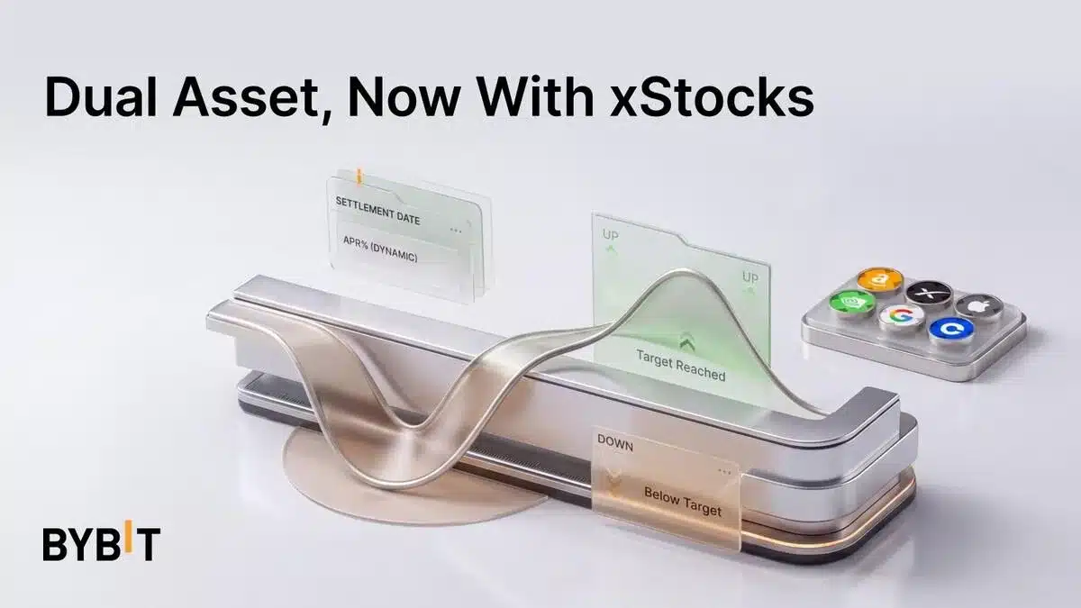 Bybit Expands Fixed-Return Dual Asset Product Beyond Crypto With xStocks