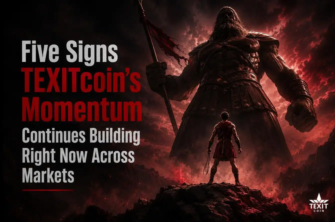 Five Signs TEXITcoin’s Momentum Continues Building Right Now Across Markets